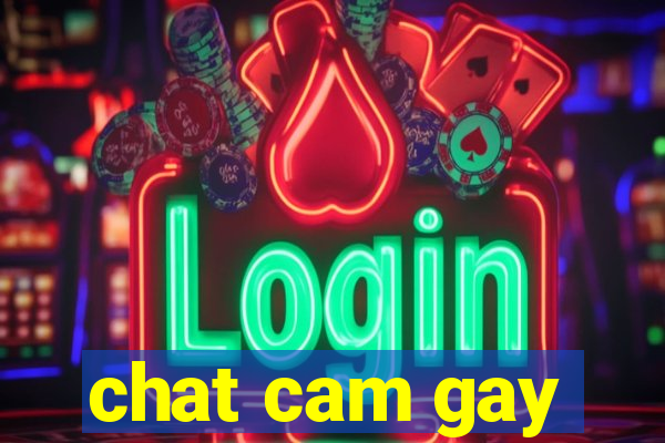 chat cam gay
